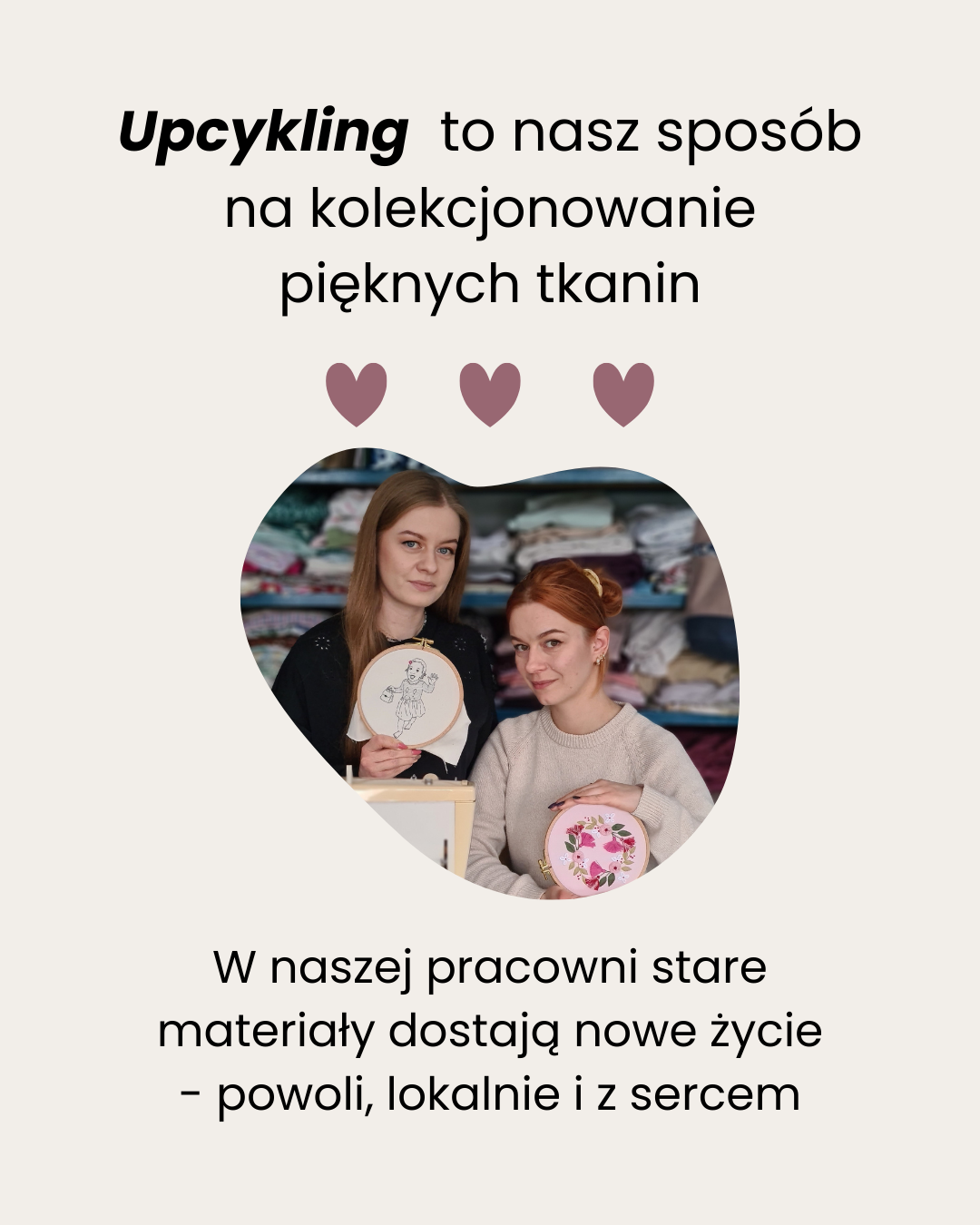 Upcykling to nasz sposób na kolekcjonowanie pięknych tkanin